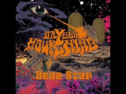 DayGlo Mourning - Dead Star (Official Video)