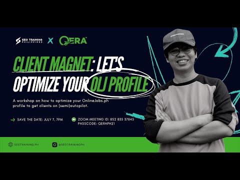 Client Magnet: Let's Optimize Your OLJ Profile | STPH x QERA PH