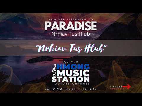 Paradise: Nrhiav Tus Hlub - Nrhiav Tus Hlub