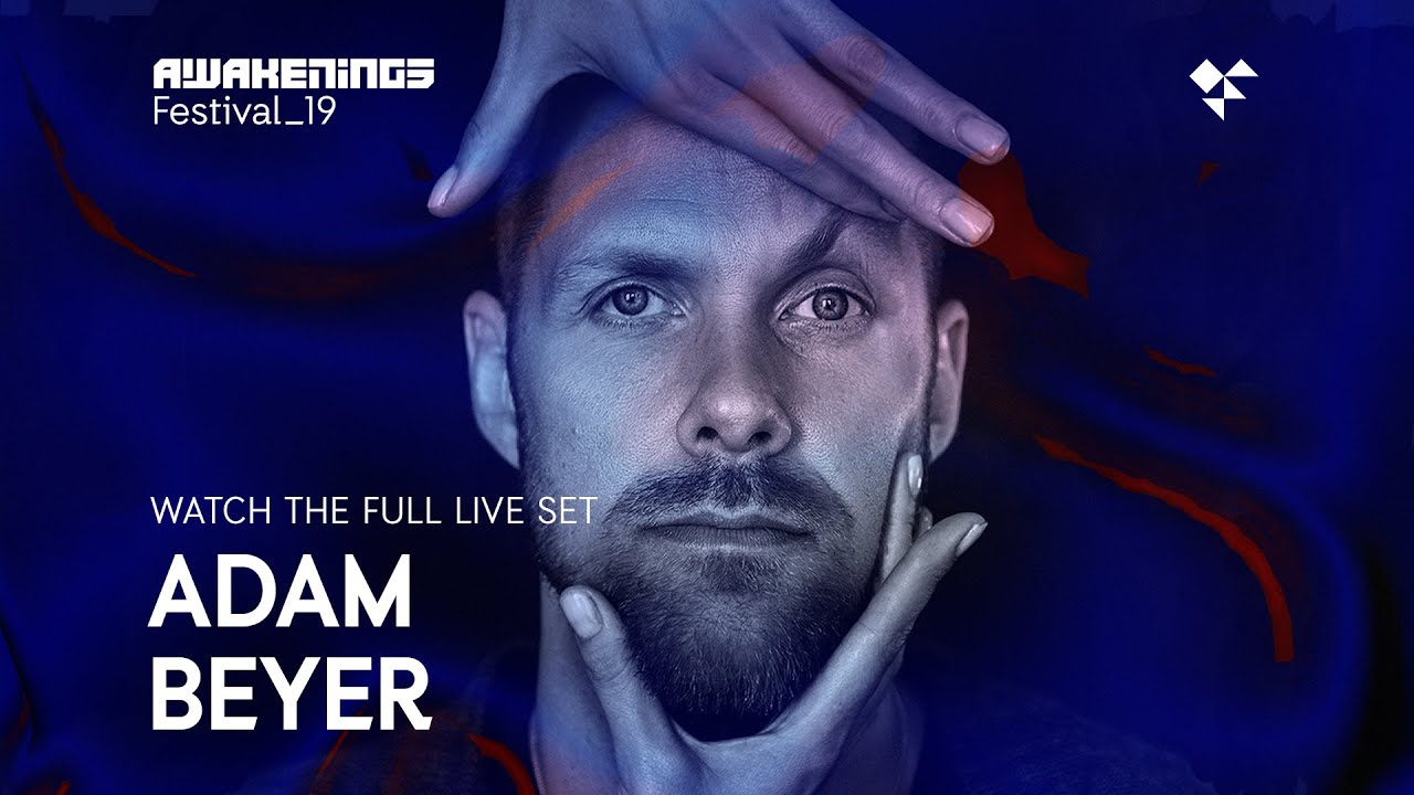 Adam Beyer - Awakenings Festival 2019 Sunday