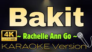 Download lagu BAKIT - Rachelle Ann Go (HD KARAOKE Version) mp3 Download lagu BAKIT - Rachelle Ann Go (HD KARAOKE Version) mp3