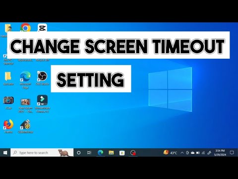 How to Change Laptop Screen Timeout in Windows 10
