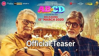 AB Aani CD - Official Teaser | Amitabh Bachchan | Vikram Gokhale | New Marathi Movie