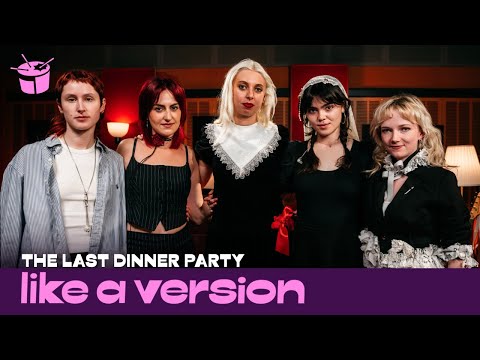 The Last Dinner Party – ‘Burn Alive’ (live for Like A Version)