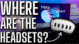 No New Quest at Meta Connect 2025… Here’s Why