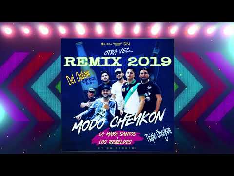 ModoCheykon👽REMIX / Los Rebeldes X La Mara Santos