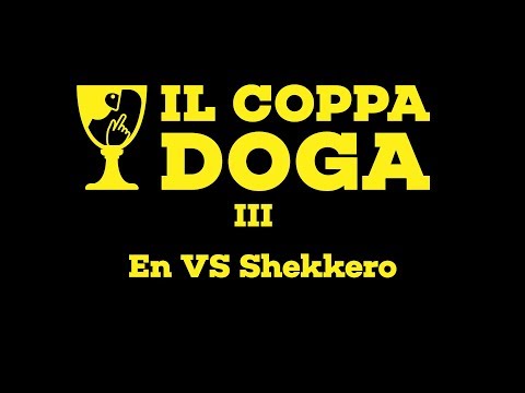 Il Coppa Doga III - En VS Shekkero - Semifinale