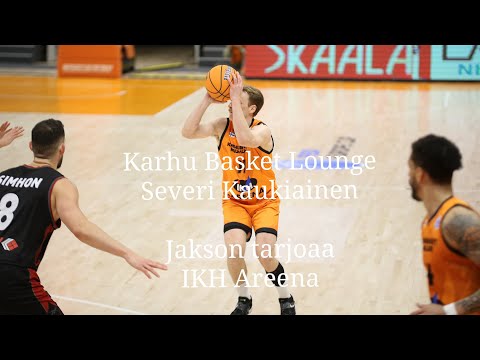 Karhu Basket Lounge - vieraana Severi Kaukiainen