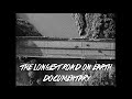 The Longest Road On Earth by Beícoli