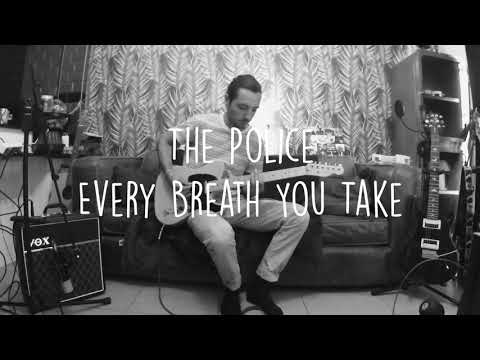 The Police Every Breath You Take Guitar Cover