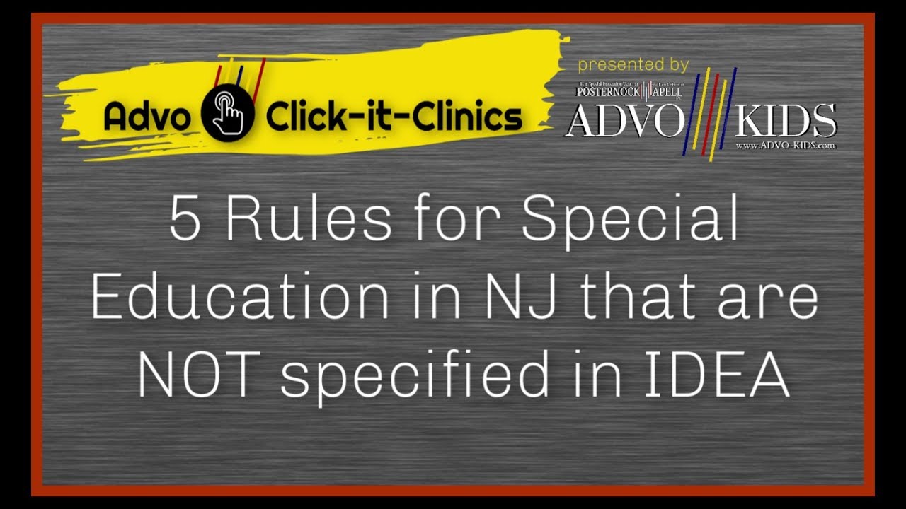 5 Rules for Special Education in NJ that are NOT specified in IDEA
