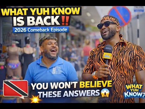 WHAT YUH KNOW IS BACK ‼️ The Funniest Street Interviews in Trinidad 🇹🇹