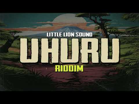 Uhuru Riddim Mix 2025 Ft. Capleton, Lutan Fyah, Little Lion Sound & More