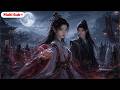 Multi Sub He Married A Gentle Wife Then Learned She Was The Demon Sect Leader