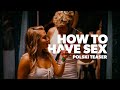 How To Have Sex 2023 Teaser PL Już Na VOD