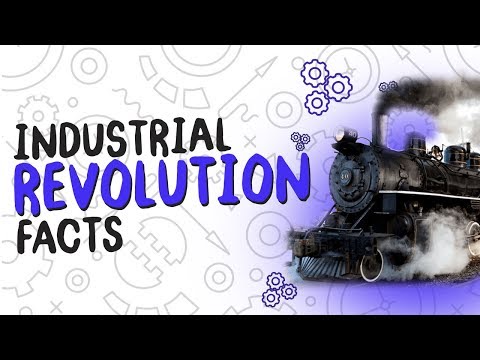 Industrial Revolution Facts