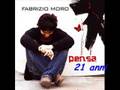 Fabrizio Moro - 21 anni 