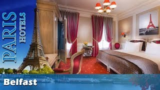 Belfast - Paris Hotels, France