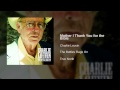 Charlie Louvin - Mother I Thank You for the Bible