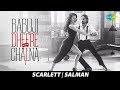 Babuji Dheere Chalna Salman Khan Scarlett Wilson Dance Cover बाबूजी धीरे चल�