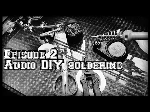[Ep. 2] Basic Soldering Tutorial for DIY audio cables and repairs - Naked audio Tutorial series