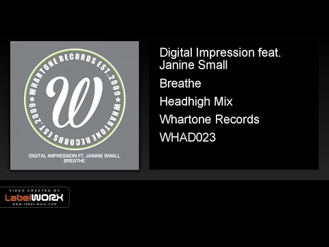 Digital Impression feat. Janine Small - Breathe (Headhigh Mix)