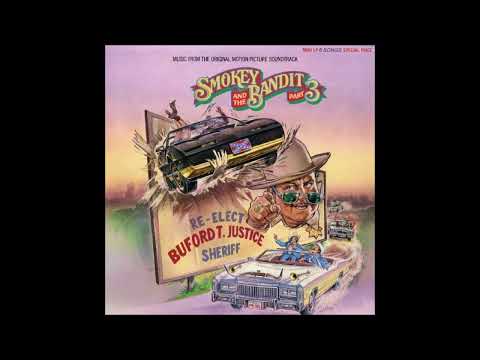 Smokey And The Bandit Part 3 *1983* [FULL SOUNDTRACK]
