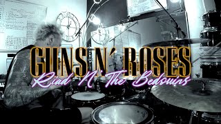GUNS N ROSES - Riad N’ The Bedouins (drum cover)