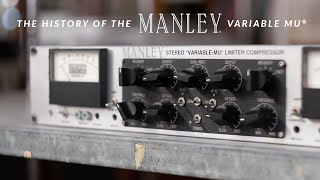 Video thumbnail for The History of the Manley Variable Mu® by manleylabs