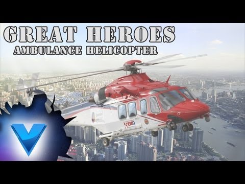 Great Heroes - Ambulance Heli Video