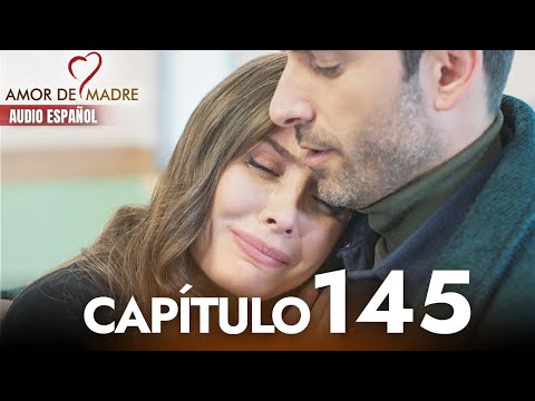 Amor de Madre Capitulo 145 Completo en Español - Serie Turca Doblada al Español | Canım Annem