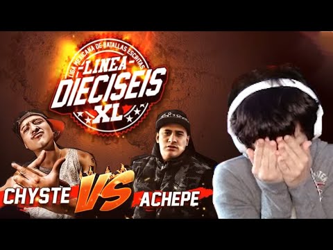 REACCIÓN | CHYSTE MC VS ACHEPE - Línea 16