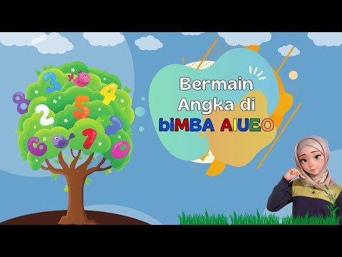 BERMAIN ANGKA DI biMBA AIUEO