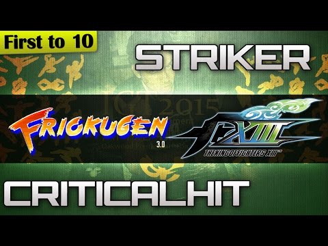 [FT10] Striker vs CriticalHit - KOFXIII @Friokugen Dojo 3.0 (720p/60fps)