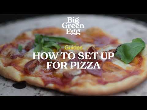 How To Set Up For Pizza | Big Green Egg