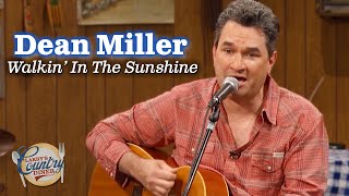 Dean Miller sings &quot;Walkin&#39; in the Sunshine&quot;