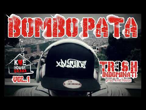 KME HOUSE GRABA VOl.1 - Bombo Pata - Tr3s H (Indominati)