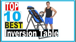 Inversion Table: Best Inversion Table For Decompression 2022 (Buying Guide)