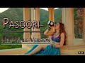 Mere Dhol judaiyan di, | Pasoori | Song With Videos | Aliethi x Shae Gill | New Male Version 2022