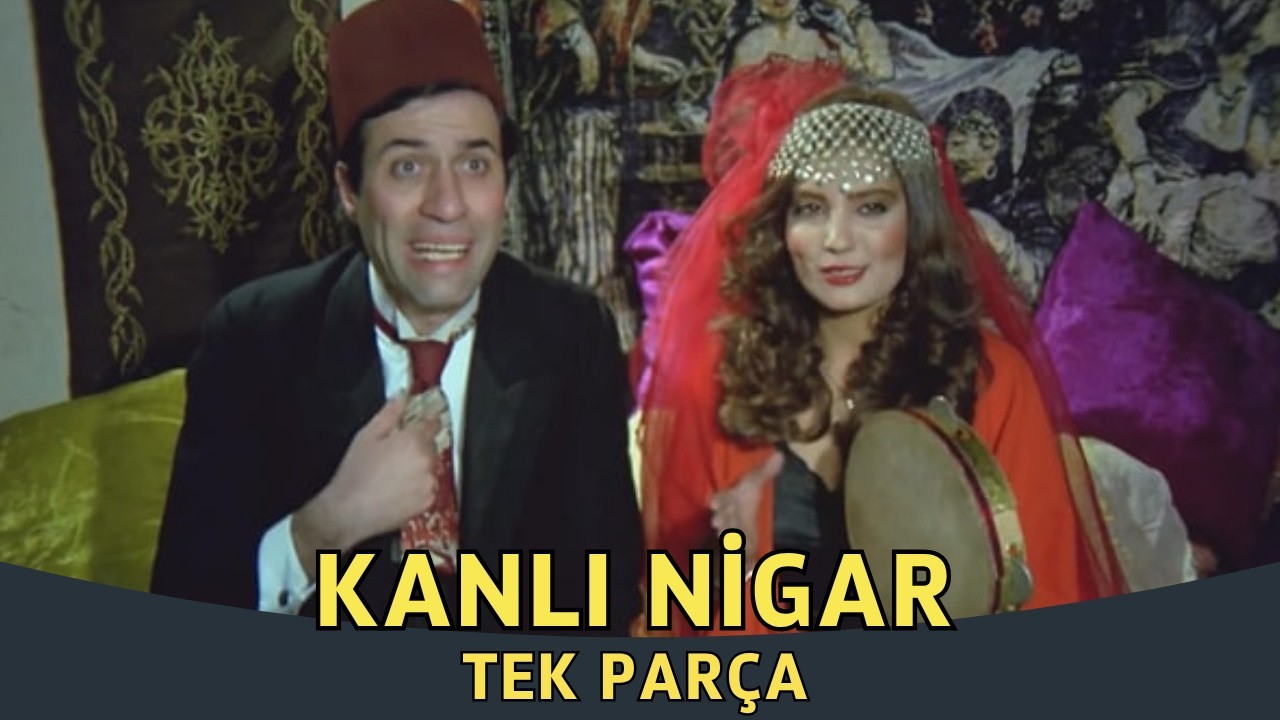 Kanlı Nigar | Kemal Sunal Eski Türk Komedi Filmi