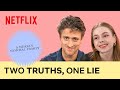 A Nearly Normal Family Two Truths One Lie