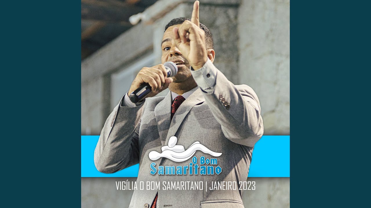 Pr. Moisés Leopoldino na Vigília o Bom Samaritano: Janeiro 2023 (Ao Vivo)