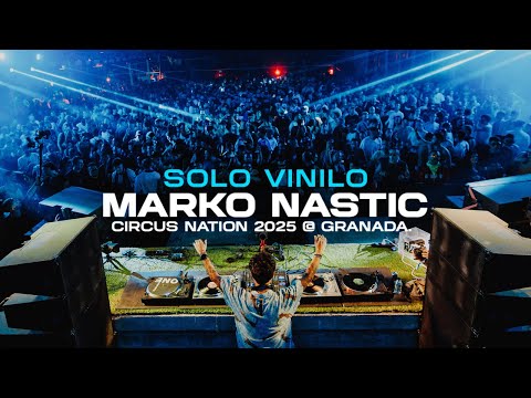 MARKO NASTIC - Solo Vinilo / Circus Nation 2025 (Granada)