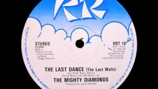 The Mighty Diamonds - The Last Dance
