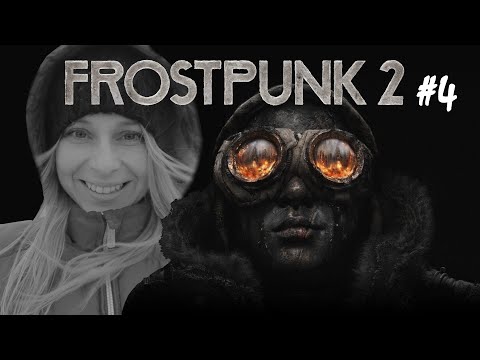 Frostpunk 2 - Part 4