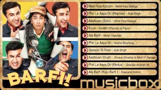 Barfi! Jukebox - Ranbir Kapoor  Priyanka Chopra  I