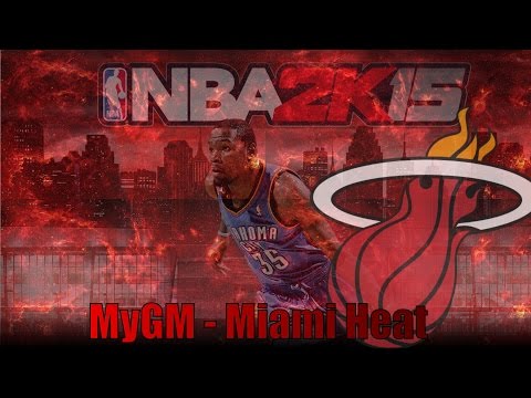 NBA2k15 MyGM Episode 7 - Miami Heat