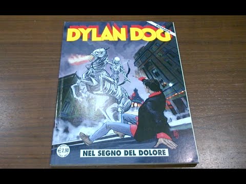Dylan Dog Mensile N° 284 - Nel segno del dolore: Recensione