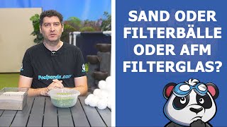 Sand oder Filterbälle oder Filterglas? Was ist das beste Filtermaterial für eine Sandfilteranlage?