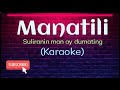 Manatili | Tagalog Worship Song | Karaoke | Minus one | Instrumental w/lyrics